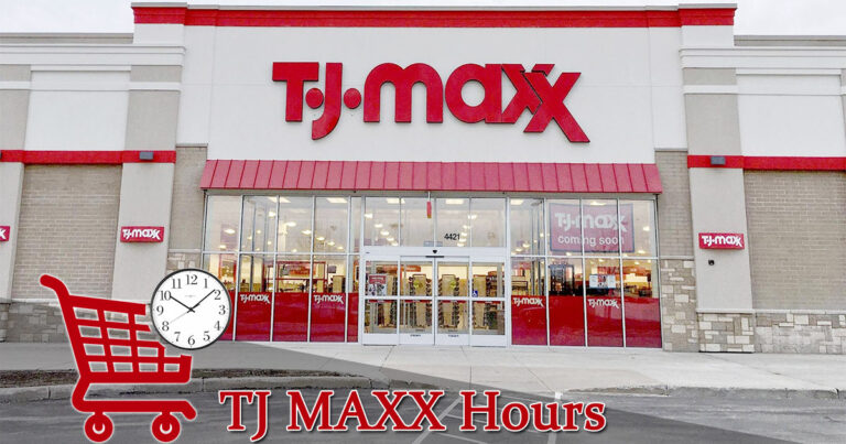 TJ Maxx Operating Hours